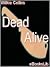 The Dead Alive  