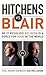 Hitchens vs Blair