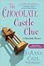 The Chocolate Castle Clue (A Chocoholic Mystery #11)