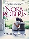 A Will and A Way by Nora Roberts