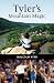 TYLER'S MOUNTAIN MAGIC