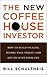 The Coffeehouse Investor: H...