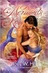 A Mermaid's Kiss by Joey W. Hill