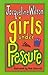 Girls Under Pressure by Jacqueline Wilson