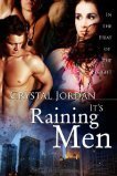 It's Raining Men (In the Heat of the Night, #3)