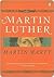 Martin Luther by Martin E. Marty