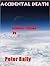 ACCIDENTAL DEATH by Peter Baily
