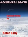 ACCIDENTAL DEATH by Peter Baily