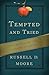 Tempted and Tried: Temptation and the Triumph of Christ