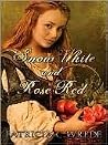 Snow White And Ro...