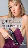 Lethal Experiment