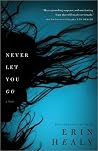 Never Let You Go:...