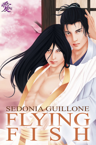 Flying Fish (Sword and Silk, #1)