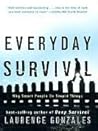 Everyday Survival...