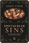 Spectacular Sins:...