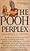 The Pooh Perplex