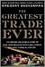 The Greatest Trade Ever by Gregory Zuckerman