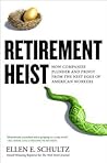 Retirement Heist:...