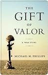 The Gift of Valor...