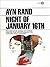 Night of January 16th by Ayn Rand Night of January 16th by Ayn Rand