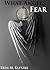 What Angels Fear (The Lost Angel Chronicles)