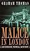 Malice in London (Erskine P...
