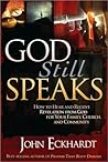 God Still Speaks:...