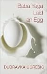 Baba Yaga Laid an...