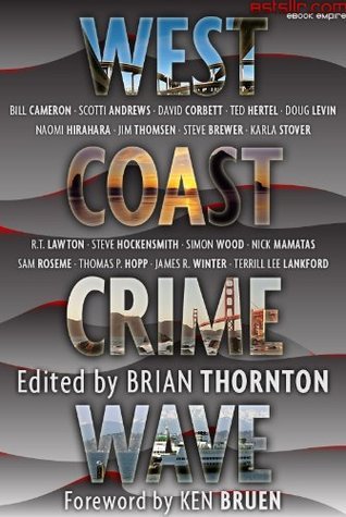 West Coast Crime Wave (Crime Wave Anthologies)
