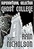 Ghost College (Supernatural Selection #1)