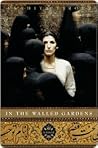 In the Walled Gardens by Anahita Firouz