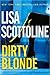Dirty Blonde by Lisa Scottoline