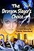 The Drorgon Slayer's Choice