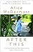After This by Alice McDermott