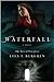 Waterfall (River of Time, #1) by Lisa Tawn Bergren