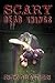 Scary Dead Things (The Tome of Bill, #2)