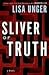 Sliver of Truth by Lisa Unger