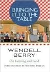Bringing it to the Table: Writings on Farming and Food Book cover for Bringing it to the Table: Writings on Farming and Food