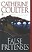 False Pretenses by Catherine Coulter