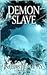 Demon Slave by Kiersten Fay