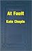 At Fault by Kate Chopin