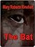 The Bat by Mary Roberts Rinehart