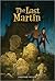 The Last Martin by Jonathan Friesen