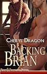 Backing Brian by Cheryl Dragon