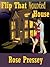 Flip That Haunted House by Rose Pressey Betancourt