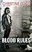 Blood Rules (Bloodlands, #2)