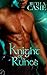 Knight of Runes by Ruth A. Casie