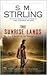 The Sunrise Lands (Emberverse, #4)