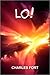 Lo! (The Works of Charles Fort)