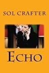 Echo by Sol Crafter